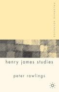Palgrave Advances in Henry James Studies edito da Palgrave Macmillan UK