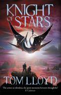 Knight of Stars di Tom Lloyd edito da GOLLANCZ
