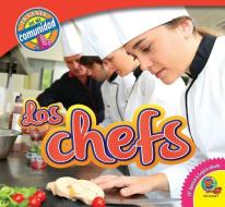 Los Chefs (Chefs) di Jared Siemens edito da AV2 BY WEIGL