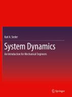 System Dynamics di Karl A. Seeler edito da Springer-Verlag New York Inc.