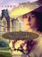 The Governess of Highland Hall di Carrie Turansky edito da Tantor Audio