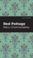 Red Pottage di Mary Cholmondeley edito da MINT ED