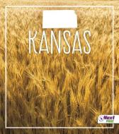 Kansas di Angie Swanson edito da CAPSTONE PR