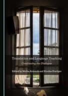 Translation And Language Teaching edito da Cambridge Scholars Publishing