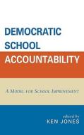 Democratic School Accountability edito da Rowman & Littlefield