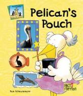Pelican's Pouch di Pam Scheunemann edito da SandCastle