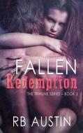 Fallen Redemption di Rb Austin edito da Soul Mate Publishing