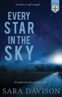 EVERY STAR IN THE SKY THE MOSAIC COLLEC di SARA DAVISON edito da LIGHTNING SOURCE UK LTD