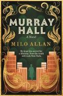 Murray Hall di Milo Clenshaw, Vicky Allan edito da Bonnier Books Ltd