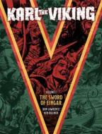 Karl the Viking - Book One di Ted Cowan edito da 2000 AD