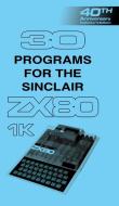 30 Programs For The Sinclair Zx80 di Retro Reproductions edito da Acorn Books