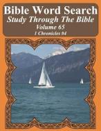 Bible Word Search Study Through the Bible: Volume 65 1 Chronicles #4 di T. W. Pope edito da INDEPENDENTLY PUBLISHED