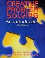 Creative Problem Solving di Donald J Treffinger, Scott Isaksen, Kristin Puccio edito da Routledge