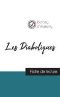 Les Diaboliques de Barbey d'Aurevilly (fiche de lecture et analyse complète de l'oeuvre) di Jules Barbey D'Aurevilly edito da Comprendre la littérature