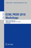 ECML PKDD 2018 Workshops edito da Springer International Publishing