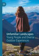 Unfamiliar Landscapes edito da Springer International Publishing