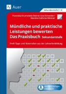 Mündliche und praktische Leistungen bewerten di F. Krumwiede, J. Schneider, M. -C. Wickner edito da Auer Verlag i.d. AAP LFV