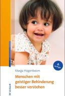 Menschen mit geistiger Behinderung besser verstehen di Marga Hogenboom edito da Reinhardt Ernst