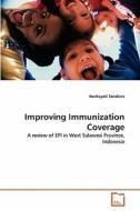 Improving Immunization Coverage di Nurhayati Tandiara edito da VDM Verlag