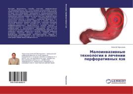 Maloinvazivnye tekhnologii v lechenii perforativnykh yazv di Aleksey Charyshkin edito da LAP Lambert Academic Publishing