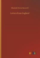 Letters from England di Elizabeth Davis Bancroft edito da Outlook Verlag