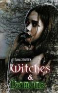 Witches & Demons di Diana Zirnstein edito da Books on Demand