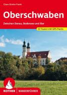 Oberschwaben di Claus-Günter Frank edito da Bergverlag Rother