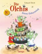 Die Olchis feiern Geburtstag di Erhard Dietl edito da Oetinger Friedrich GmbH