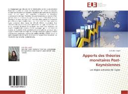 Apports des théories monétaires Post-Keynésiennes di Leila Ben Ltaief edito da Editions universitaires europeennes EUE