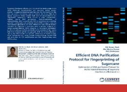 Efficient DNA Purification Protocol for Fingerprinting of Sugarcane di Md Munan Shaik, Mst Monira Khaton, RMS Shahnawas edito da LAP Lambert Acad. Publ.