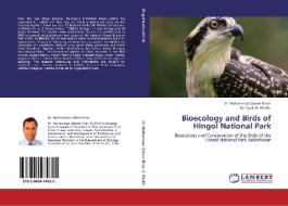 Bioecology and Birds of Hingol National Park di Dr. Muhammad Zaheer Khan, Dr. Syed Ali Ghalib edito da LAP Lambert Acad. Publ.