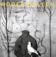 Roger Ballen di Ulrich Pohlmann edito da Kerber Verlag