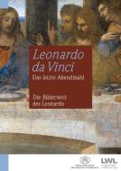 Leonardo da Vinci: Das letzte Abendmahl edito da Ardey-Verlag GmbH