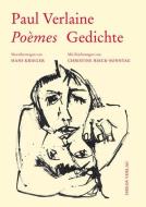 Poèmes - Gedichte di Paul Verlaine edito da Elfenbein Verlag
