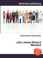 John James Rickard Macleod edito da Book On Demand Ltd.