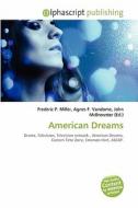 American Dreams edito da Vdm Publishing House