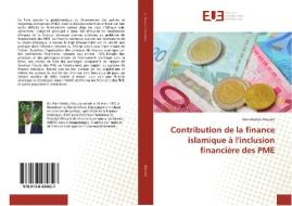 Contribution de la finance islamique à l'inclusion financière des PME di Han-Madou Ilboudo edito da Éditions universitaires européennes