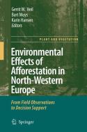 Environmental Effects of Afforestation in North-Western Europe edito da Springer Netherlands
