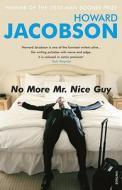 No More Mr Nice Guy di Howard Jacobson edito da Vintage Publishing