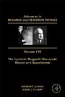 The Leptonic Magnetic Monopole - Theory and Experiments edito da ACADEMIC PR INC