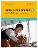 Highly Recommended/ New Edition/ Student's Book di Rod Revell, Trish Stott edito da Oxford University ELT