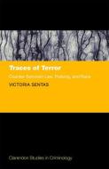 Traces of Terror di Victoria Sentas edito da OUP Oxford