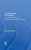 The Other Side Of Polyandry di Sidney Ruth Schuler edito da Taylor & Francis Ltd