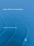 Adam Smith as Theologian edito da Routledge