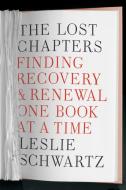 The Lost Chapters di Leslie Schwartz edito da Penguin Putnam Inc