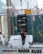New York City: After Sandy & Before the End of the World di Neopoprealism Press edito da Neopoprealism Press