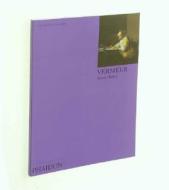 Vermeer di Martin Bailey edito da Phaidon Press Ltd