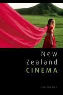 New Zealand Cinema di Ian Conrich edito da Edinburgh University Press