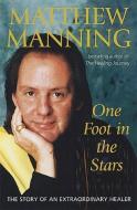 One Foot In The Stars di Matthew Manning edito da Little, Brown Book Group