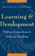 Learning Development Connections di Silverman, Casazza Me edito da John Wiley & Sons